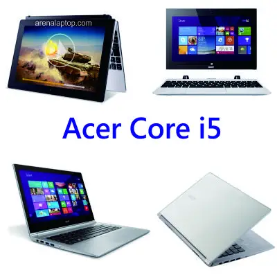 Harga Laptop Acer Core i5 Terbaru