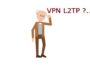 Rekomendasi 5 VPN L2TP, Terbaik dan Paling Aman 2021