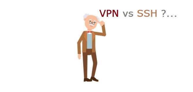VPN vs SSH