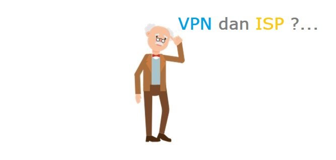 VPN dan ISP