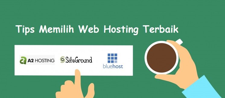 Tips Memilih Web Hosting