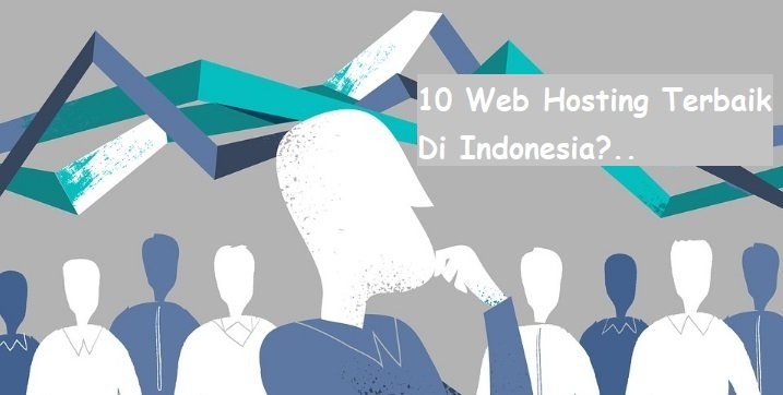10 Web Hosting Terbaik Di Indonesia
