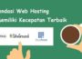 Rekomendasi Web Hosting Yang Memiliki Kecepatan Terbaik