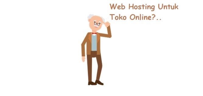 Web Hosting Untuk Toko Online