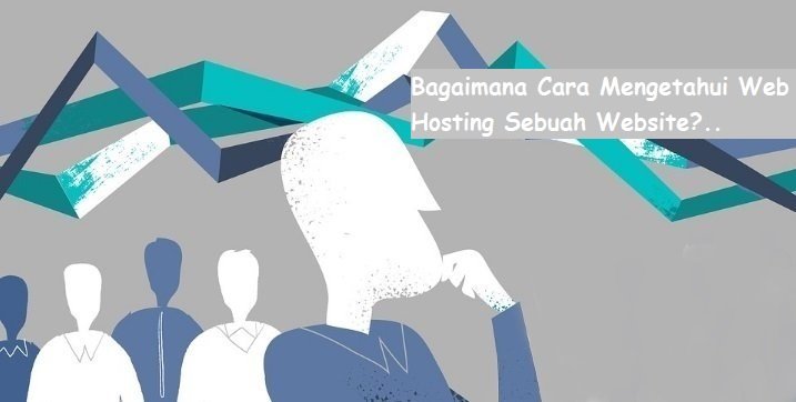 Cara Mengetahui Web Hosting Sebuah Website